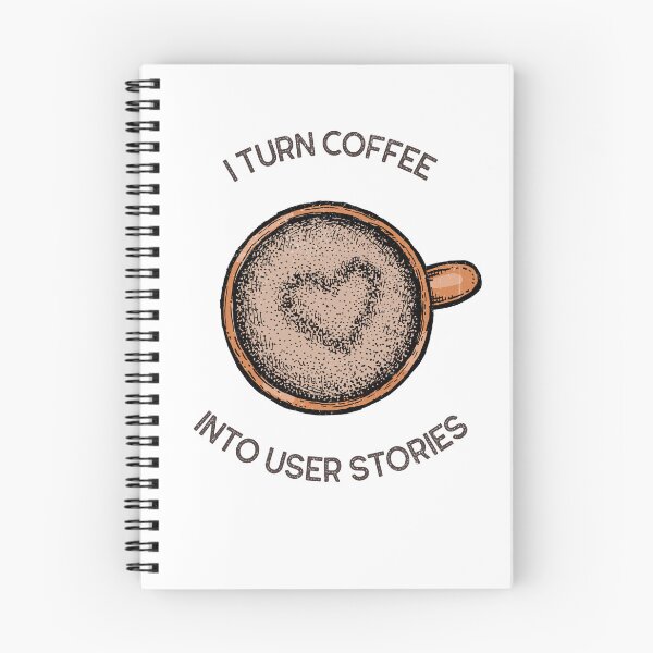 Item preview, I Turn Coffee into User Stories Product Owner/Agile designed and sold by GirlStylesLife.