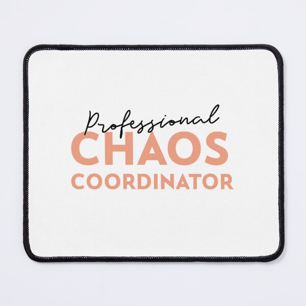 Item preview, Professional Chaos Coordinator Therapist designed and sold by GirlStylesLife.