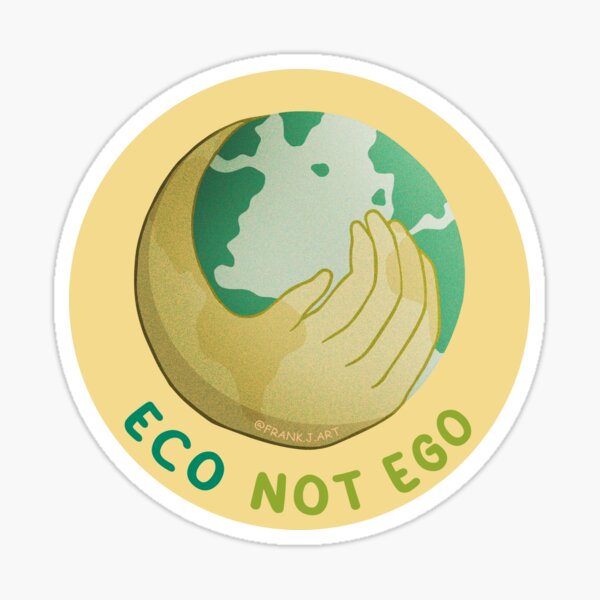 Item preview, Eco Not Ego designed and sold by Frank J. Art.