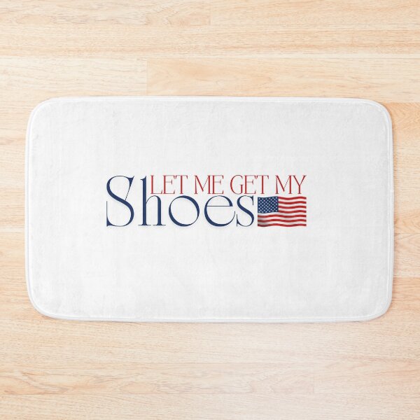 Item preview, Let Me Get My Shoes  designed and sold by 1111Journeys.