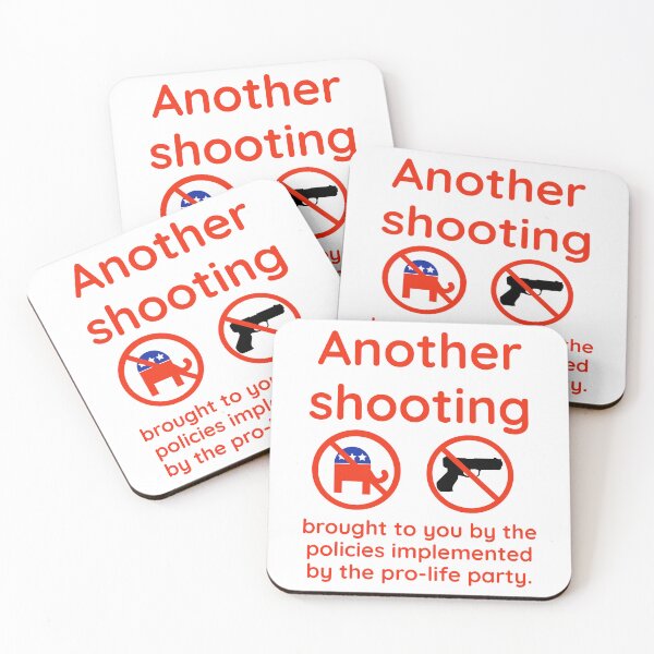 Item preview, Another shooting because of the “pro-life” party  designed and sold by Rachel the Artist .
