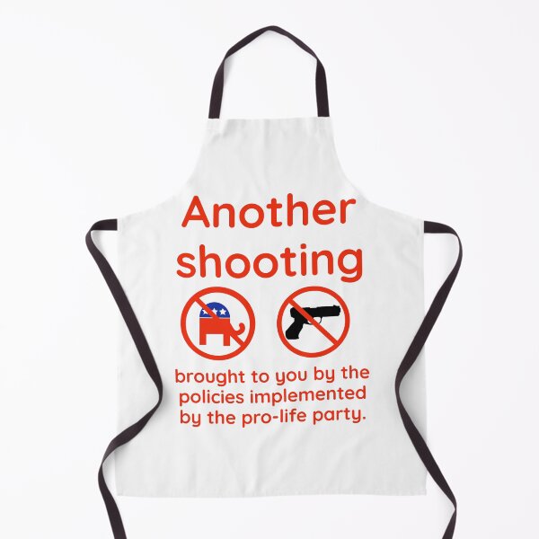 Item preview, Another shooting because of the “pro-life” party designed and sold by Rachel the Artist .
