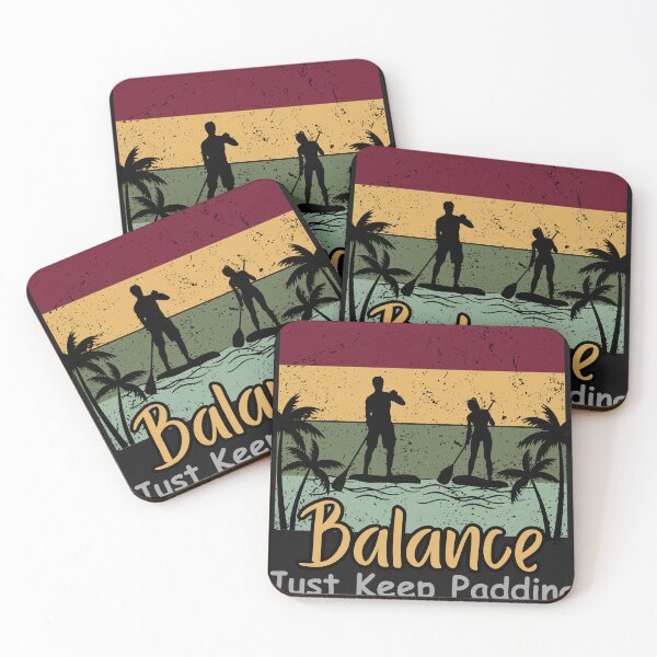 Item preview, Life Is All About Balance Just Keep Paddling designed and sold by AlienOccupation.