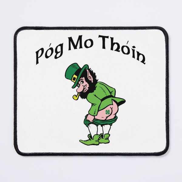 Item preview, Pog Mo Thoin designed and sold by HolidayT-Shirts.