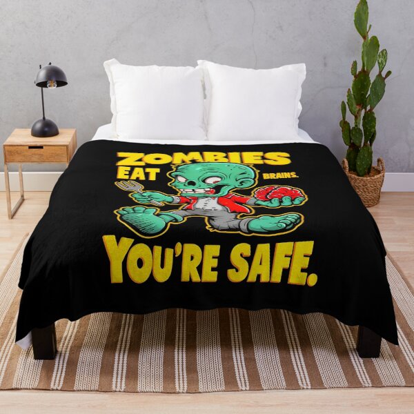 Item preview, Funny Sarcastic Quote Zombies Eat Brains You're Safe designed and sold by TheArtOfPat.