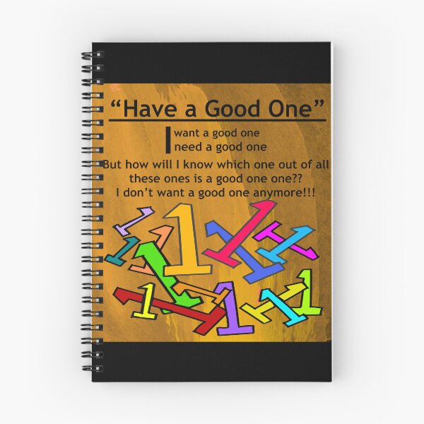 Item preview, “Have a Good One”  designed and sold by RedLeafPine.