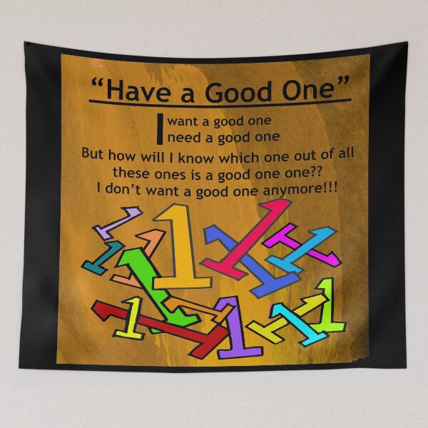 Item preview, “Have a Good One”  designed and sold by RedLeafPine.