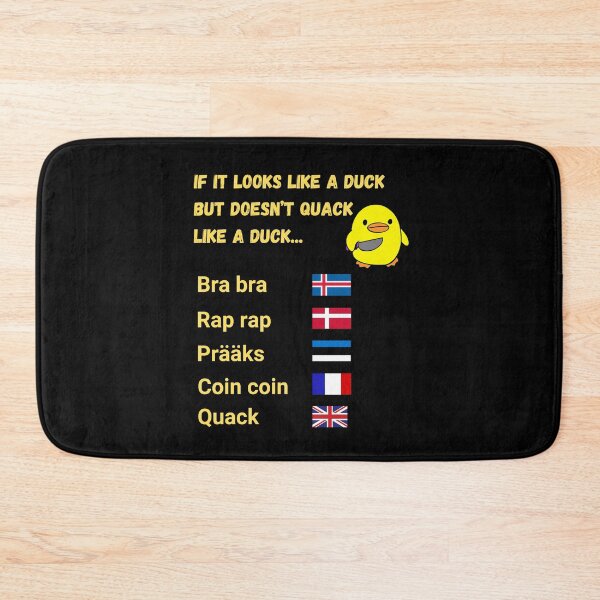 Item preview, If it Looks Like a Duck but doesn't Quack like a Duck... Onomatopoeias of Duck Quack Sounds in Different Languages designed and sold by Artmugic.