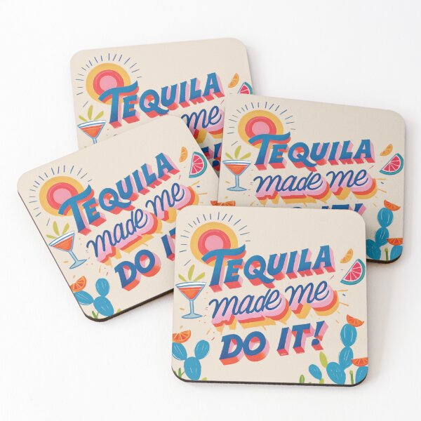 Item preview, Tequila made me do it! designed and sold by Corinne Alexa Jackson.