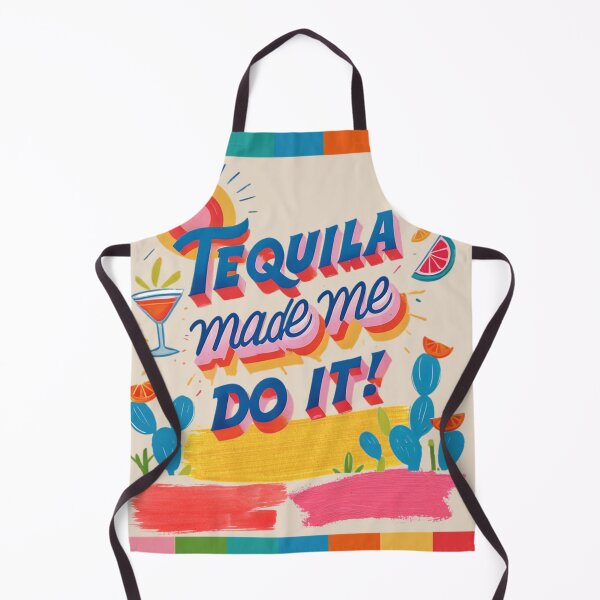 Item preview, Tequila made me do it! designed and sold by Corinne Alexa Jackson.