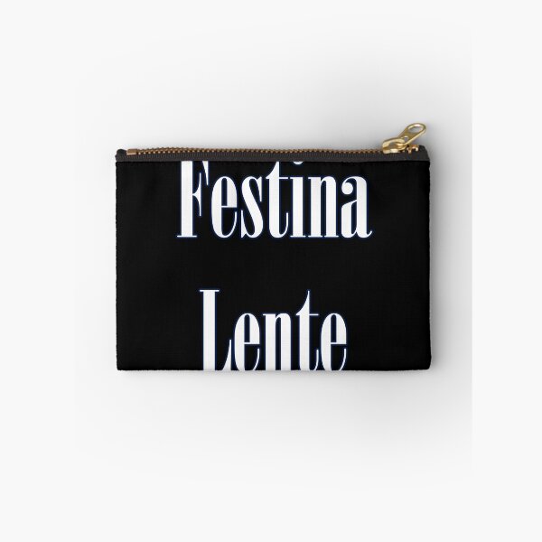 Item preview, Festina Lente (Make Haste Slowly) - Latin wisdom designed and sold by Matthew Kinnersly.