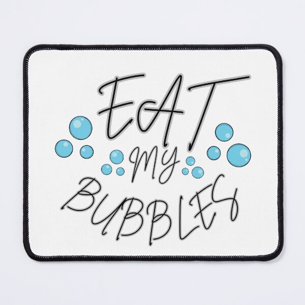 Item preview, Eat My Bubbles - Fun and Bold Statement T-Shirt designed and sold by Combat Skies.