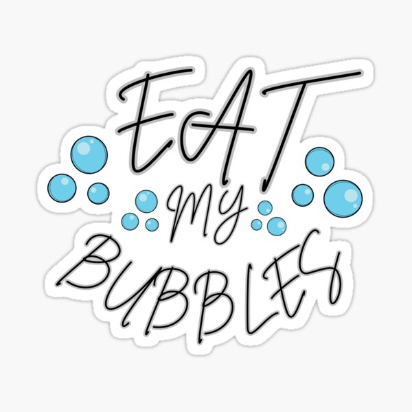 Item preview, Eat My Bubbles - Fun and Bold Statement T-Shirt designed and sold by Combat Skies.