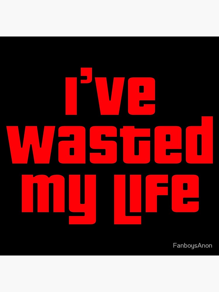all my friends are wasted all my friends are wasted