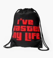GTA Wasted: I've Wasted My Life Drawstring Bag