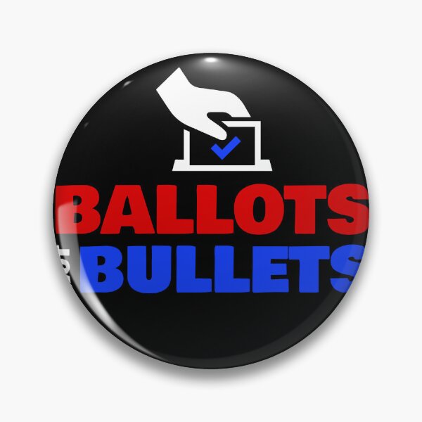 Item preview, Ballots Not Bullets designed and sold by Nerd Shizzle.