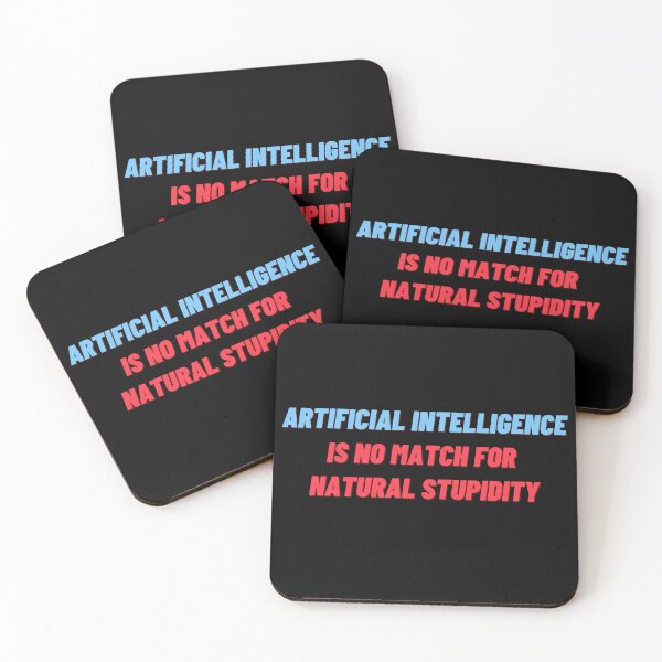 Item preview, Funny Sarcastic Artificial Intelligence AI Machine Learning designed and sold by farhanhafeez.