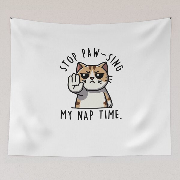 Item preview, Stop paw-sing my nap time. designed and sold by mksjr.