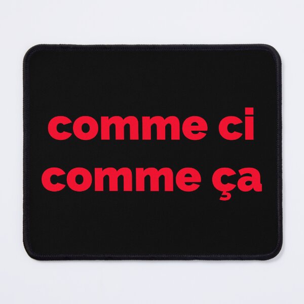 Item preview, Vintage French Phrase Comme Ci Comme Ça Famous French Gift designed and sold by farhanhafeez.