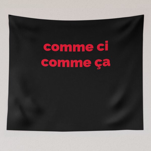 Item preview, Vintage French Phrase Comme Ci Comme Ça Famous French Gift designed and sold by farhanhafeez.