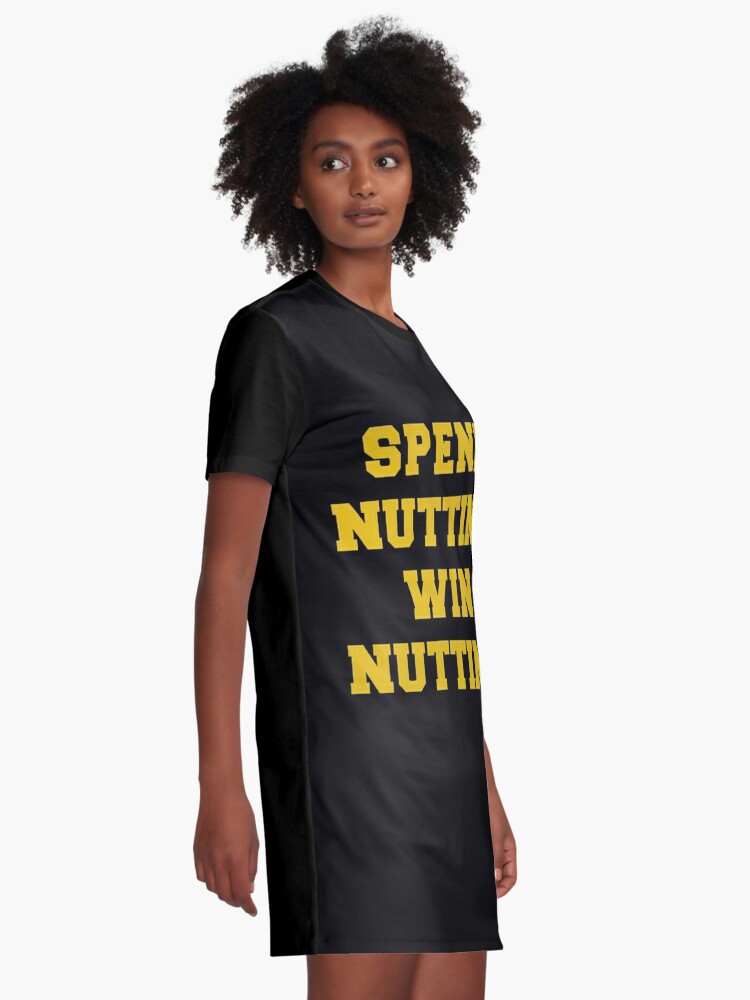  Spend Nutting Win Nutting T-Shirt Next Match Supporter