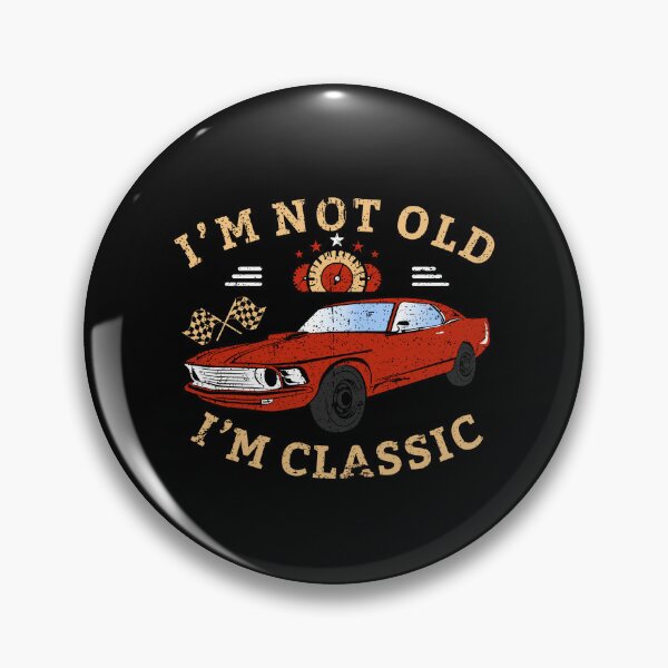 Item preview, I'm Not Old I'm Classic Vintage Distressed Not Old Classic graphic designed and sold by farhanhafeez.