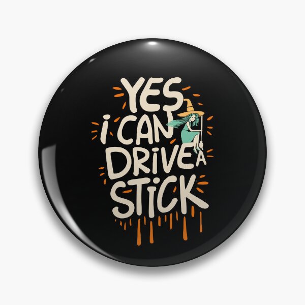 Item preview, Halloween, Yes I can drive a stick designed and sold by printerrificart.