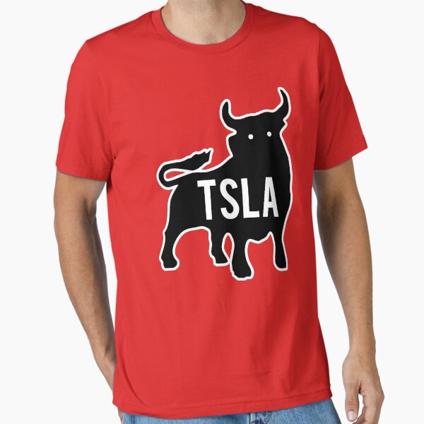 Artikel-Vorschau von TSLA Bull - Tesla Lager - Elon Musk, designt und verkauft von elonscloset.