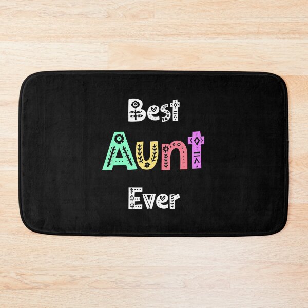 Item preview, Aunt Gift Apparel Best Aunt Ever Design Cute design designed and sold by farhanhafeez.