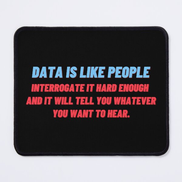 Item preview, Funny Data Science Data Nerd Data Analyst Statistics Joke designed and sold by farhanhafeez.