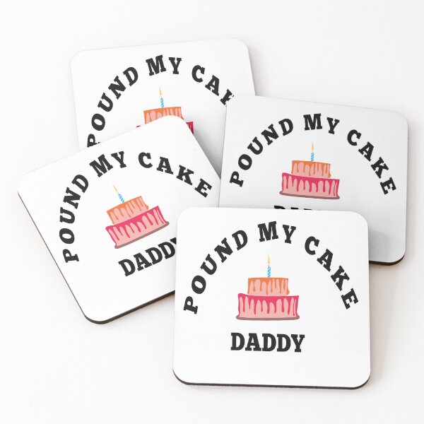 Item preview, pound my cake daddy  designed and sold by MKshoper.