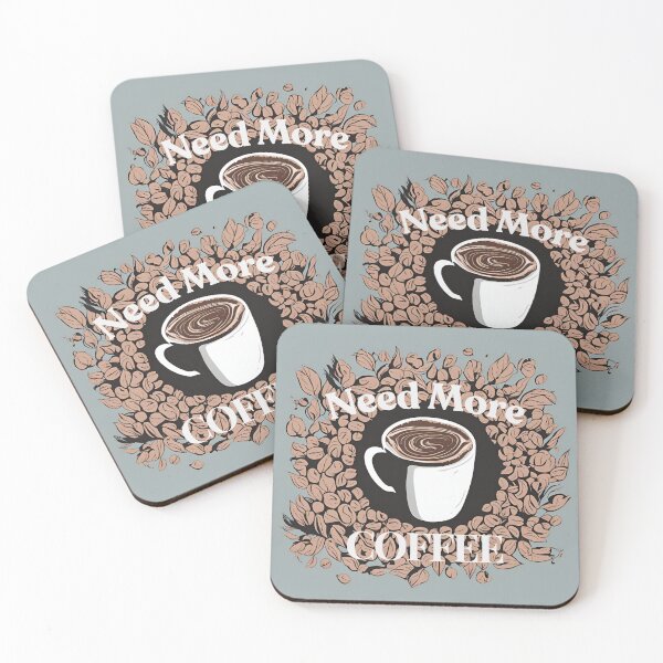 Item preview, Need More Coffee designed and sold by tanchaii.