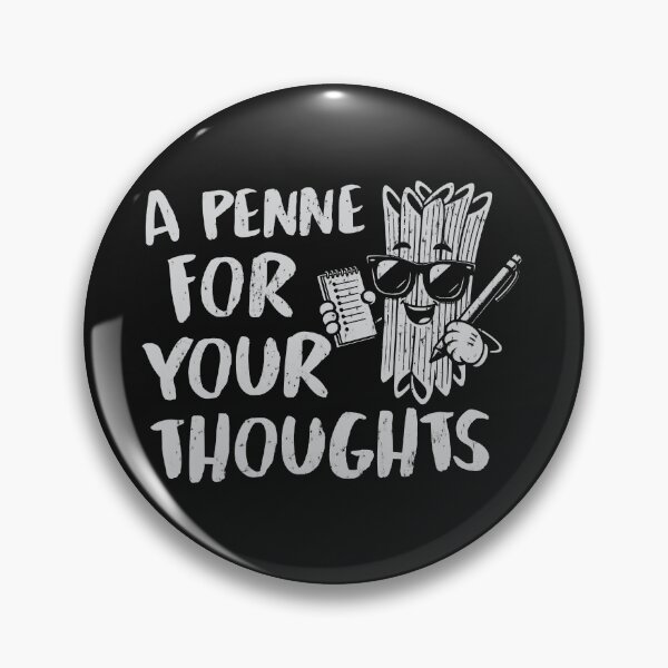 Item preview, A Penne For Your Thoughts  designed and sold by LazyLoungeCo.