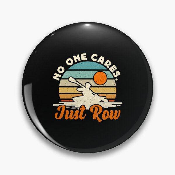 Item preview, Rowing No One Cares Just Row Water Sports Rower designed and sold by tshirtconcepts.