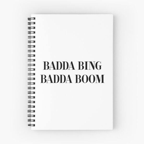 Item preview, BADDA Bing BADDA Boom Slogan designed and sold by GrizzlyCollective.