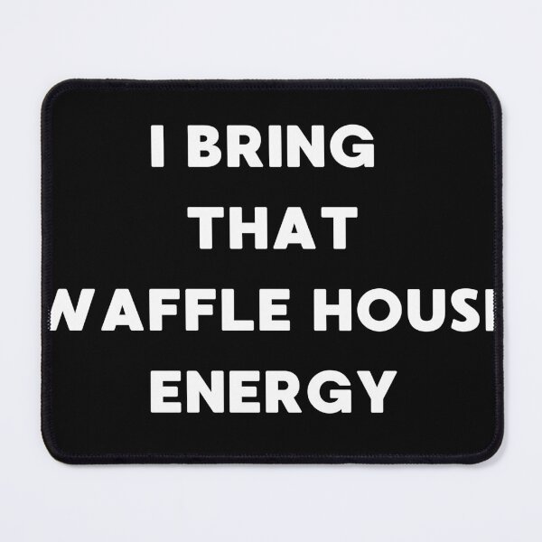 Item preview, Waffle House Energy designed and sold by kbarcalow.