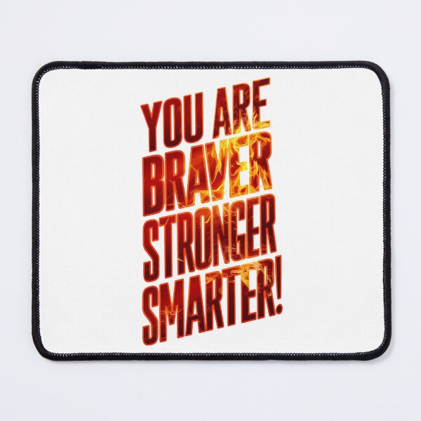 Item preview, You are Braver Stronger Smarter! designed and sold by YounexxART.