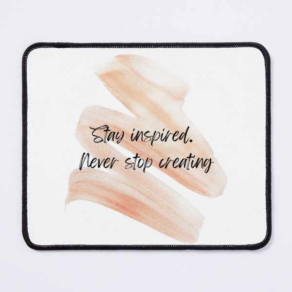 Item preview, Stay inspired designed and sold by The-Rakker.