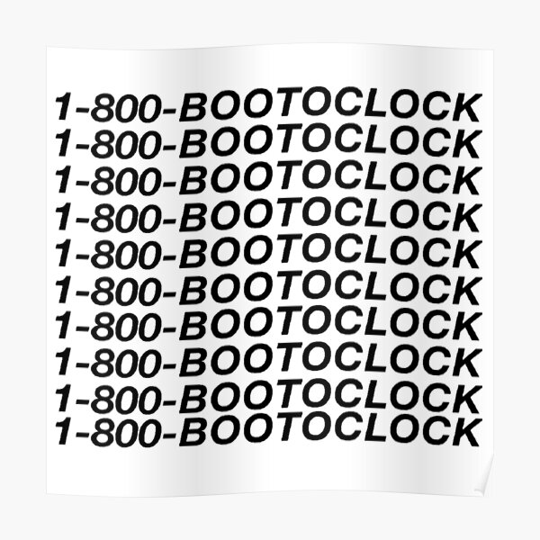 1-800-BOOTOCLOCK Poster