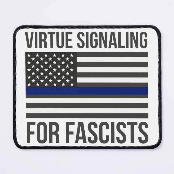 Item preview, right wing virtue signaling  designed and sold by Rachel the Artist .