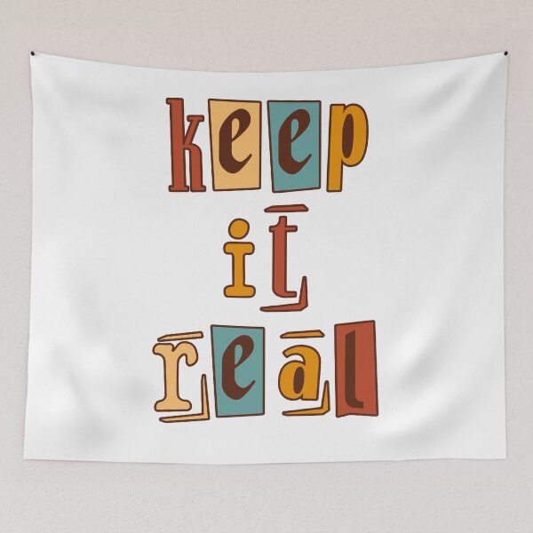 Item preview, keep it real designed and sold by BE-YOU-WIN.