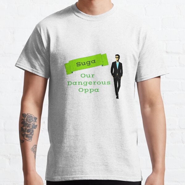 Suga, Our Dangerous Darling Classic T-Shirt