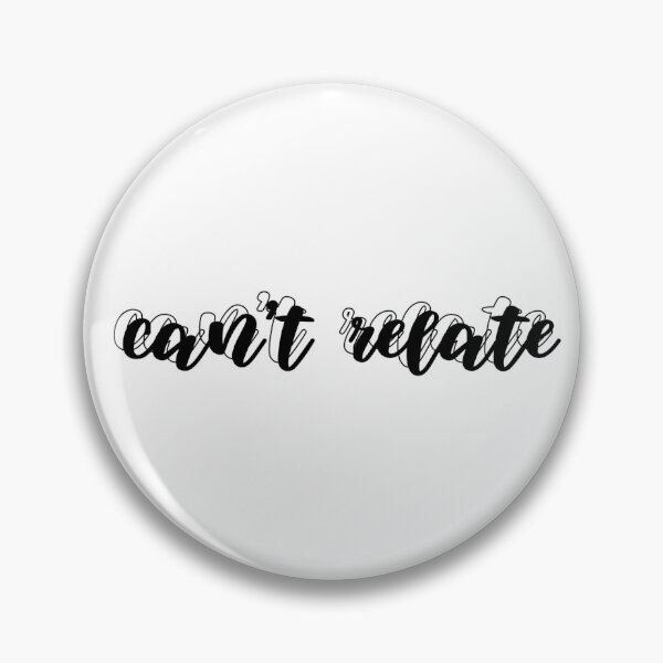 Item preview, CAN'T RELATE Sticker designed and sold by rrroza.