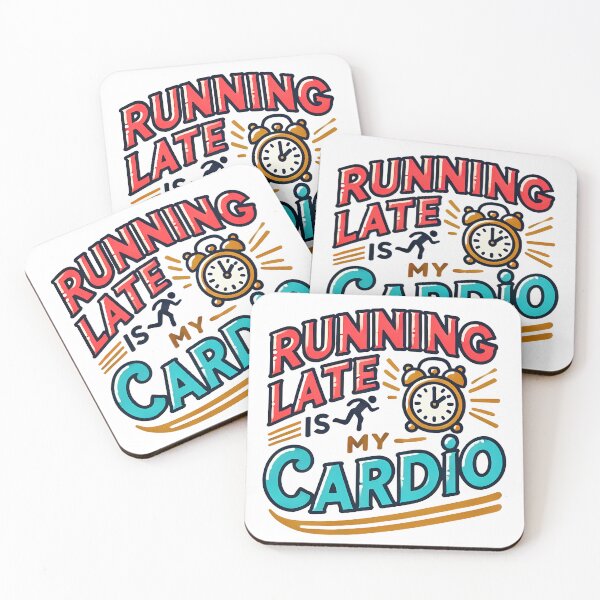 Item preview, Running late is my cardio Funny humor Dad joke designed and sold by NoCompetition.