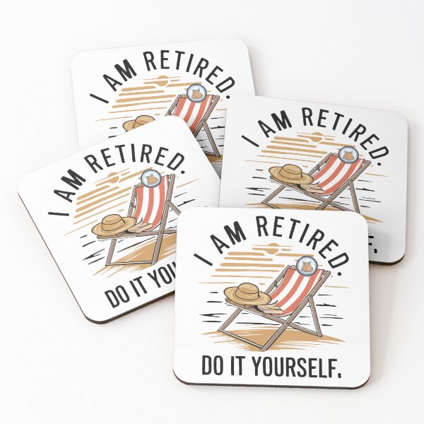 Item preview, I'm Retired. Do it Yourself! designed and sold by MrERNST.