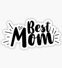 Best Mom Sticker