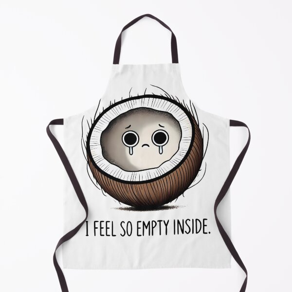Item preview, I feel so empty inside funny coconut dad joke humor designed and sold by NoCompetition.