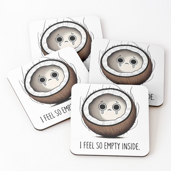Item preview, I feel so empty inside funny coconut dad joke humor designed and sold by NoCompetition.