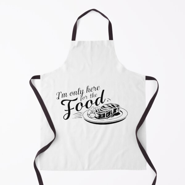 Item preview, I'm only here for the food. designed and sold by MrERNST.