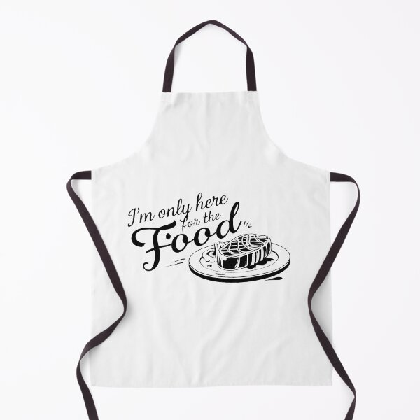 Item preview, I'm only here for the food. designed and sold by MrERNST.
